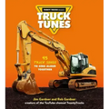 Truck Tunes: 45 Truck Songs to Sing Aloud Together