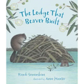 The Lodge That Beaver Built
