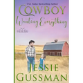 Cowboy Wanting Everything