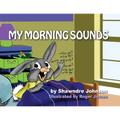 My Morning Sounds