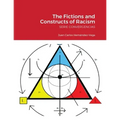 The Fictions and Constructs of Racism: Serie Convergencias