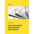 Lelé: dialogues with neutra and prouvé