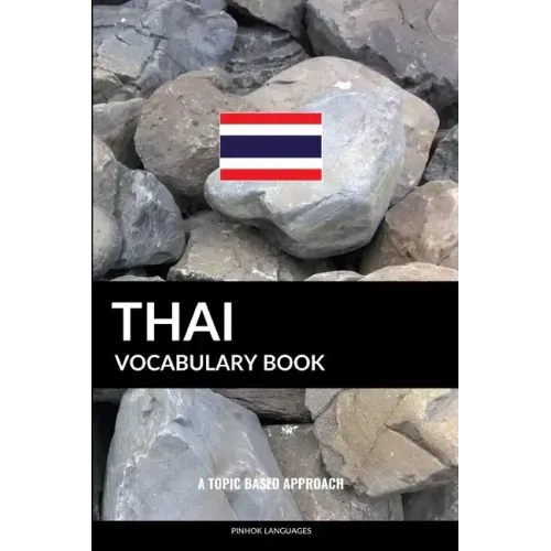 Thai Vocabulary Book: A Topic Based Approach