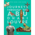 Journeys Through Louvre Abu Dhabi
