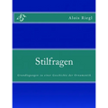 Stilfragen: Grundlegungen zu einer Geschichte der Ornamentik
