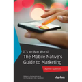 The Mobile Native's Guide to Marketing