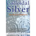 Colloidal Silver: The Natural Antibiotic