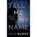 Tell Me My Name