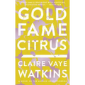 Gold Fame Citrus