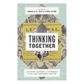 Thinking Together: Lecturing, Learning, and Difference in the Long Nineteenth Century