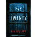 The Twenty: A Thriller