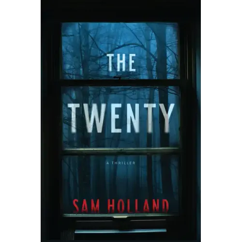 The Twenty: A Thriller