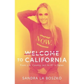 Welcome to California: From L.A. County Jail to #1 in Sales