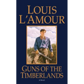 Guns of the Timberlands