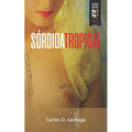 Sórdida Tropical