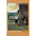 How to Cook a Tapir: A Memoir of Belize