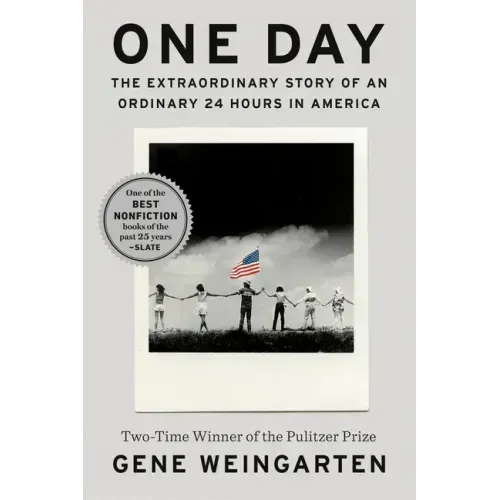 One Day: The Extraordinary Story of an Ordinary 24 Hours in America