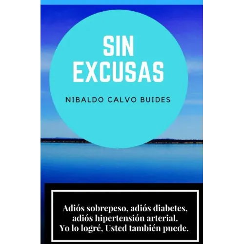 Sin excusas