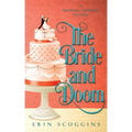 The Bride and Doom