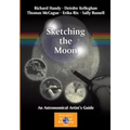 Sketching the Moon: An Astronomical Artist's Guide