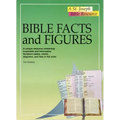 Bible Facts and Figures: A Unique Resource Containing Invaluable and Informative Scripture Tables, Charts, Diagrams, and Lists in Color
