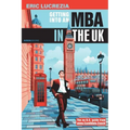 Getting into an MBA in the UK: The no B.S. guide from Candidate Coach