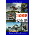 Fun Dinosaur Facts For Kids
