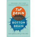 Top Brain, Bottom Brain: Harnessing the Power of the Four Cognitive Modes