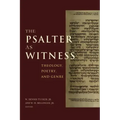 The Psalter as Witness: Theology, Poetry, and Genre