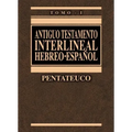 Antiguo Testamento Interlineal Hebreo-Español Vol. 1: Pentateuco 1