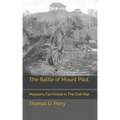 The Battle of Mount Pilot: Mayberry Fan Fiction In The Civil War