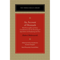 An Account of Denmark: With Francogallia and Some Considerations for the Promoting of Agriculture and Employing the Poor