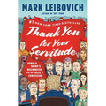 Thank You for Your Servitude: Donald Trump's Washington and the Price of Submission