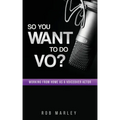 So You Want To Do VO?: Working from home as a voiceover actor