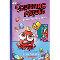 Prank You Very Much: A Graphix Chapters Book (Squidding Around #3)