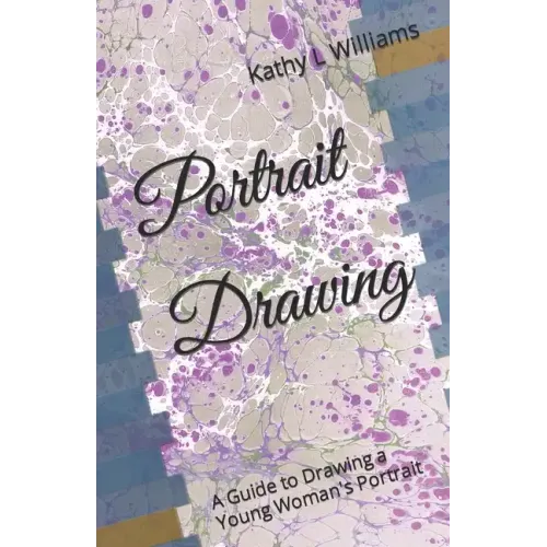 Portrait Drawing: A Guide to Drawing a Young Woman's Portrait