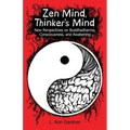 Zen Mind, Thinker's Mind