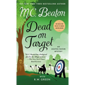Dead on Target: An Agatha Raisin Mystery