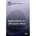 Applications on Ultrasonic Wave