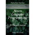 Neuro Linguistic Programming