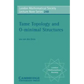 Tame Topology and O-Minimal Structures