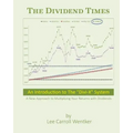The Dividend Times: An Introduction to the "Divi-X" System