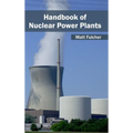 Handbook of Nuclear Power Plants