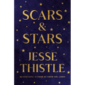 Scars and Stars: Poems