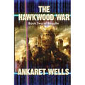 The Hawkwood War: Book Two of Requite