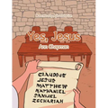 Yes, Jesus