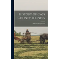 History of Cass County, Illinois