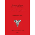 Draupnir's Sweat and Mardöll's Tears: An Archaeology of Jewellery, Gender and Identity in Viking Age Iceland