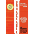 Unhackable: The Elixir for Creating Flawless Ideas, Leveraging Superhuman Focus, and Achieving Optimal Human Performance