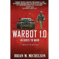 Warbot 1.0: AI Goes to War